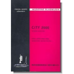 City 2000 - Alfred Ernst Ahne / Arr. Walter Tuschla