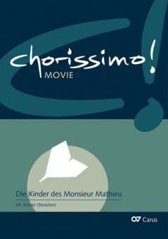 Chorissimo Movie Band 1 - Die Kinder des Monsieur Mathieu - Partitur