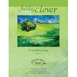 Fields of Clover - Randall D. Standridge