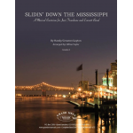 Slidin' Down the Mississippi - William Christopher Handy / Arr. Clifton Taylor