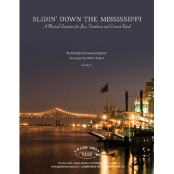 Slidin' Down the Mississippi - William Christopher Handy / Arr. Clifton Taylor
