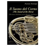 Il Suono del Corno (The Sound of the Horn) - Ferrer Ferran