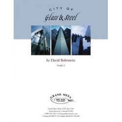 City of Glass & Steel - David Bobrowitz