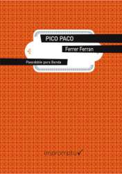Pico Paco - Pasodoble Festivo - Ferrer Ferran