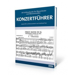 Konzertführer - 100 Schlüsselwerke für Blasorchester und Bläserensembles - Gottfried Veit