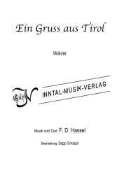 Ein Gruß aus Tirol - F.D. Hassel / Arr. Sepp Smasal