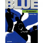 Blue Clarinet für Klarinette & Klavier - James Rae