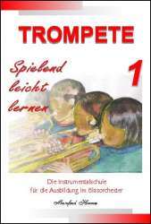 Trompete - spielend leicht lernen - Band 1 - Manfred Horras