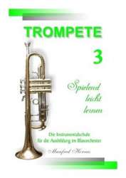 Trompete - spielend leicht lernen - Band 3 - Manfred Horras