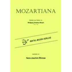 Mozartiana - Wolfgang Amadeus Mozart / Arr. Hans-Joachim Rhinow