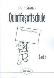 Quintfagottschule Band 2 - Ralf Müller