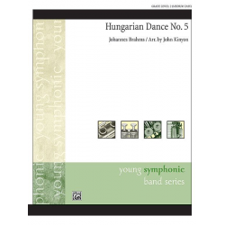 Hungarian Dance No.5 (concert band) - Johannes Brahms / Arr. John Kinyon