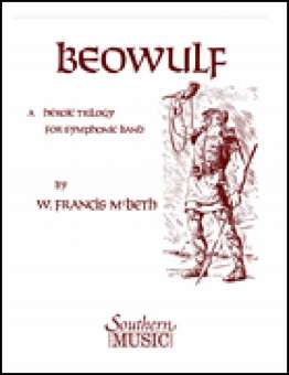 Beowulf - A heroic Trilogy for symphonic band
