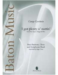 I got plenty o' nuttin' - George Gershwin / Arr. Roger Niese