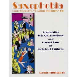 Saxophobia - Rudy Wiedoeft / Arr. Nicholas J. Contorno