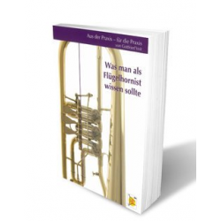 Buch: Was man als Flügelhornist wissen sollte - Gottfried Veit