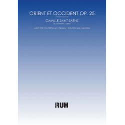 Orient et Occident op 25 (Grande Marche) - Camille Saint-Saens / Arr. Felix Hauswirth & Lange, Marc