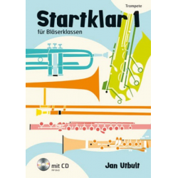 Startklar 1 für Bläserklassen - Trompete - Jan Utbult