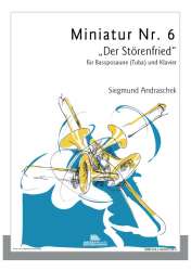 Miniatur Nr. 6 "Der Störenfried" - Siegmund Andraschek