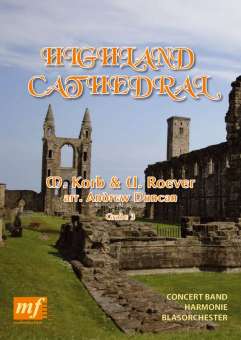 Highland Cathedral - Concert Band