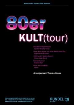 80er KULT(tour) - Medley