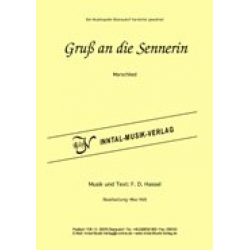 Gruß an die Sennerin  (siehe 151410) - F.D. Hassel / Arr. Max Höll