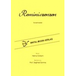 Reminiszenzen - Helmut Scharm / Arr. Siegfried Somma