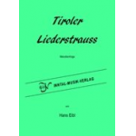Tiroler Liederstrauss - Hans Eibl