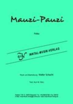 Mauzi-Pauzi-Polka ( siehe 114076)
