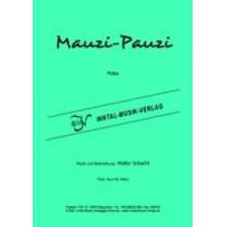 Mauzi-Pauzi-Polka ( siehe 114076) - Walter Schacht