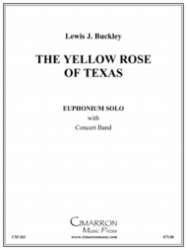The Yellow Rose of Texas Variations - Traditional / Arr. Lewis J. Buckley
