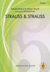 Strauss and Strauss - Richard Strauss / Arr. Michael Pratt
