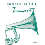 Breeze-Easy Method for Trumpet (Cornet), Book 1 - John Kinyon