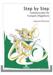 Step by Step Tonleiterstudien für Trompete - Siegmund Andraschek