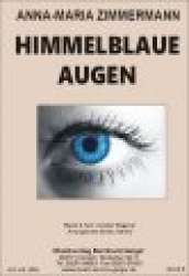 Himmelblaue Augen - Anna-Maria Zimmermann - Erwin Jahreis