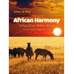 African Harmony Songs from Mama Africa - Johan de Meij