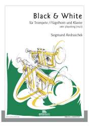 Black & White für Trompete und Klavier - Siegmund Andraschek