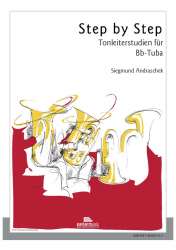 Step by Step Tonleiterstudien für Bb-Tuba - Siegmund Andraschek