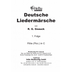 Deutsche Liedermärsche - 1. Folge - 01 C-Flöte - R. G. Gnauck