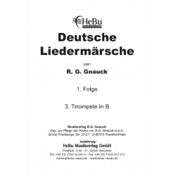 Deutsche Liedermärsche - 1. Folge - 17 3. Trompete in Bb - R. G. Gnauck
