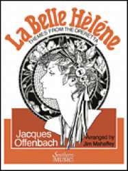La Belle Helene, Themes From - Jacques Offenbach / Arr. Jim Mahaffey