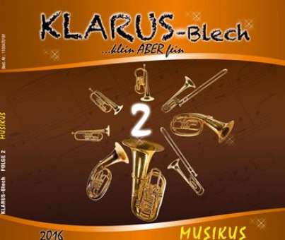Klarus Blech 2 "Musikus"