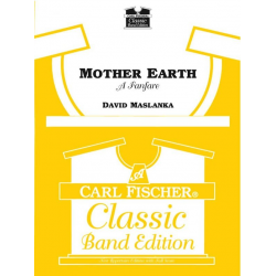 Mother Earth (A Fanfare) - David Maslanka