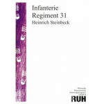 Infanterie Regiment 31 (Thurgauer Marsch) - Heinrich Steinbeck