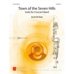 Town of the Seven Hills Suite for Concert Band - Jacob de Haan