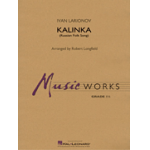 Kalinka (Russian Folk Song) - Iwan Petrowitsch Larionow / Arr. Robert Longfield