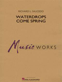 Waterdrops Come Spring