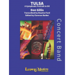 Tulsa - A Symphonic Portrait In Oil - Don Gillis / Arr. Maurice Ford