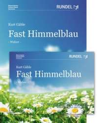 Fast Himmelblau - Kurt Gäble