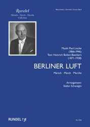 Berliner Luft - Paul Lincke / Arr. Stefan Schwalgin
